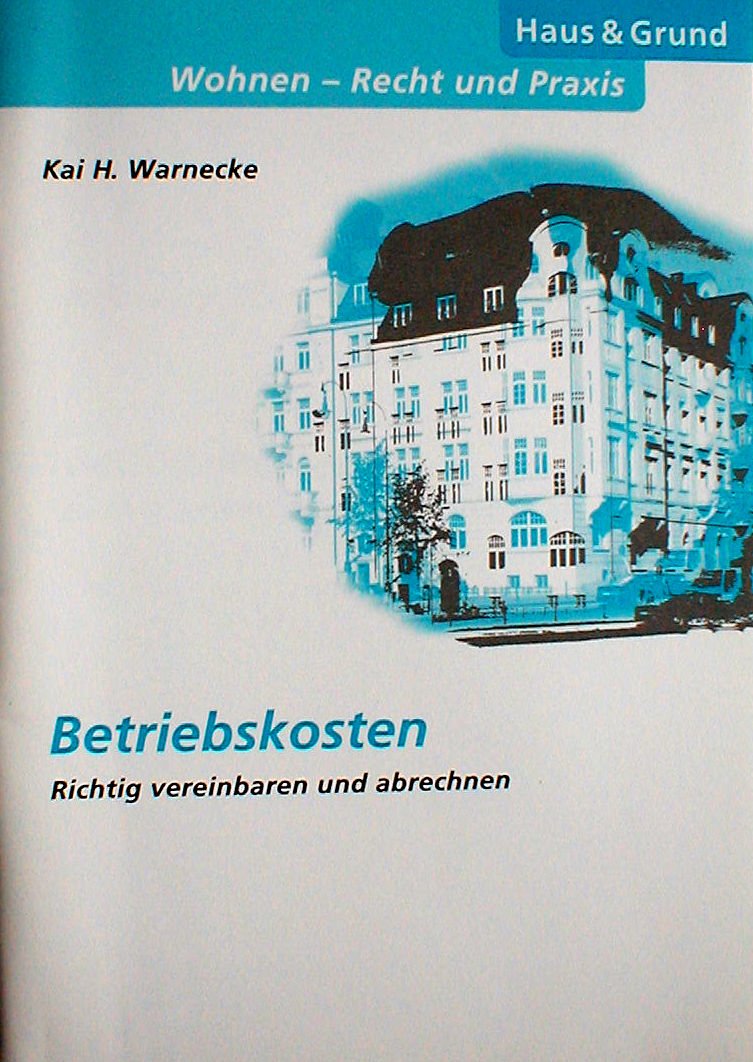 Betriebskosten: Richtig vereinbaren und abrechnen Law