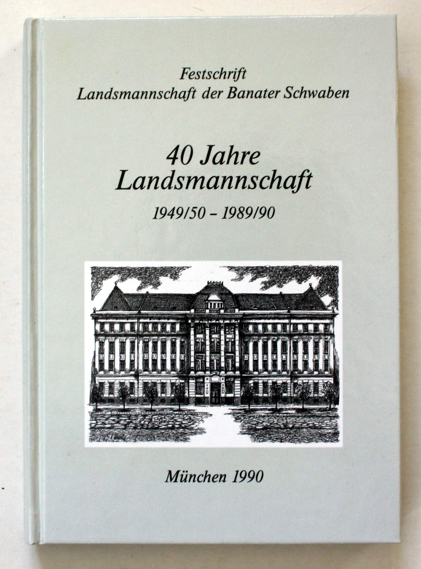 40 Jahre Landsmannschaft 1949/50-1989/90. Eine Dokumentation Social Sciences