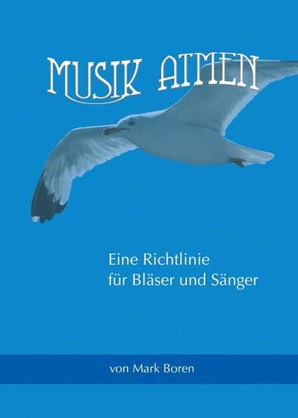 Musik atmen: Eine Richtlinie für Bläser und Sänger Sheet Music