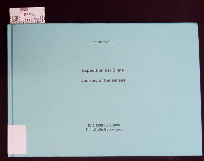 Jan Niedojadlo: Expedition der Sinne - Journey of the senses Film, Art & Culture