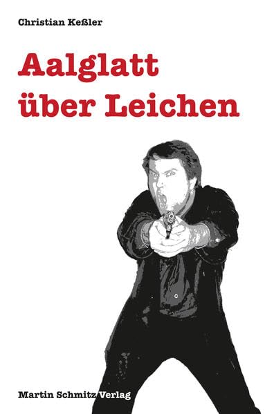 Aalglatt über Leichen: Kriminalroman mit Kommissar Ernst Contemporary literature