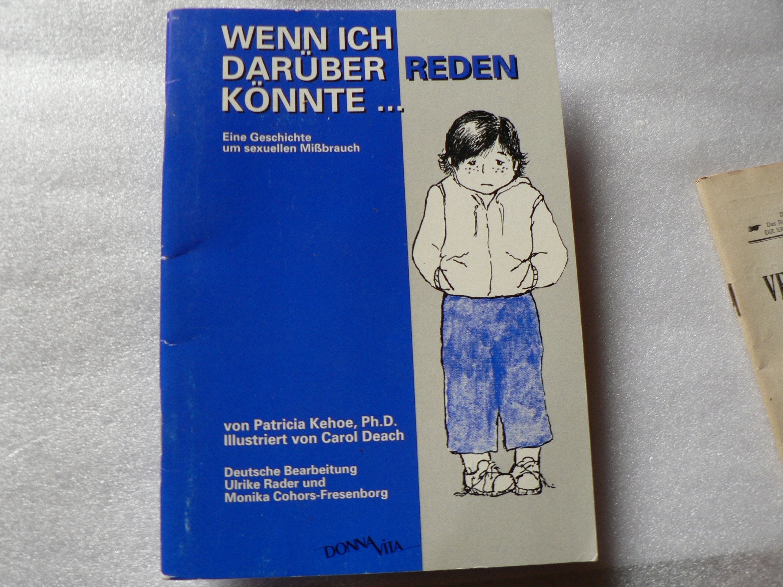 Wenn ich darüber reden könnte... Eine Geschichte um sexuellen Mißbrauch Psychology
