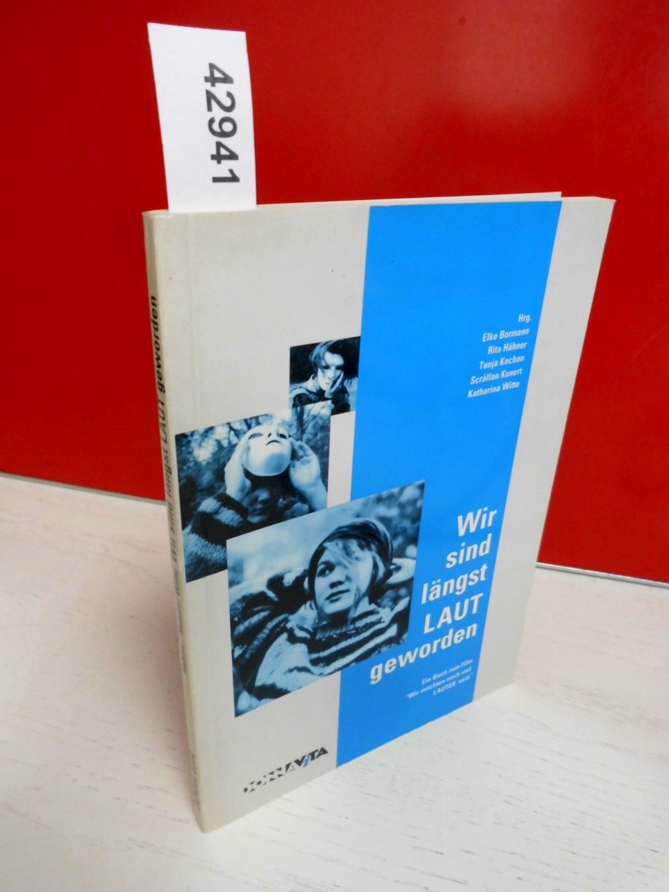 Wir sind längst laut geworden Books