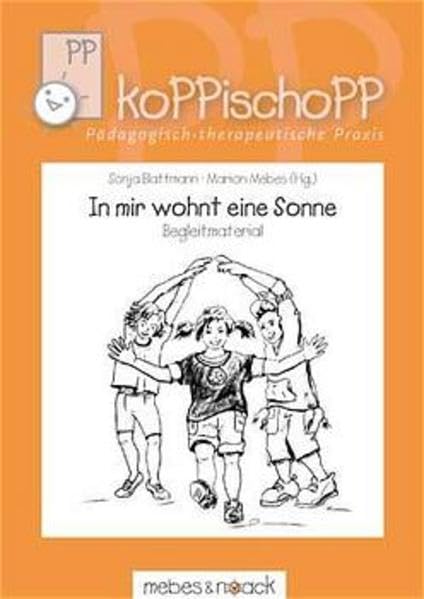 In mir wohnt eine Sonne: koPPischoPP - Didaktisches Material: Mit Kopiervorlagen Books