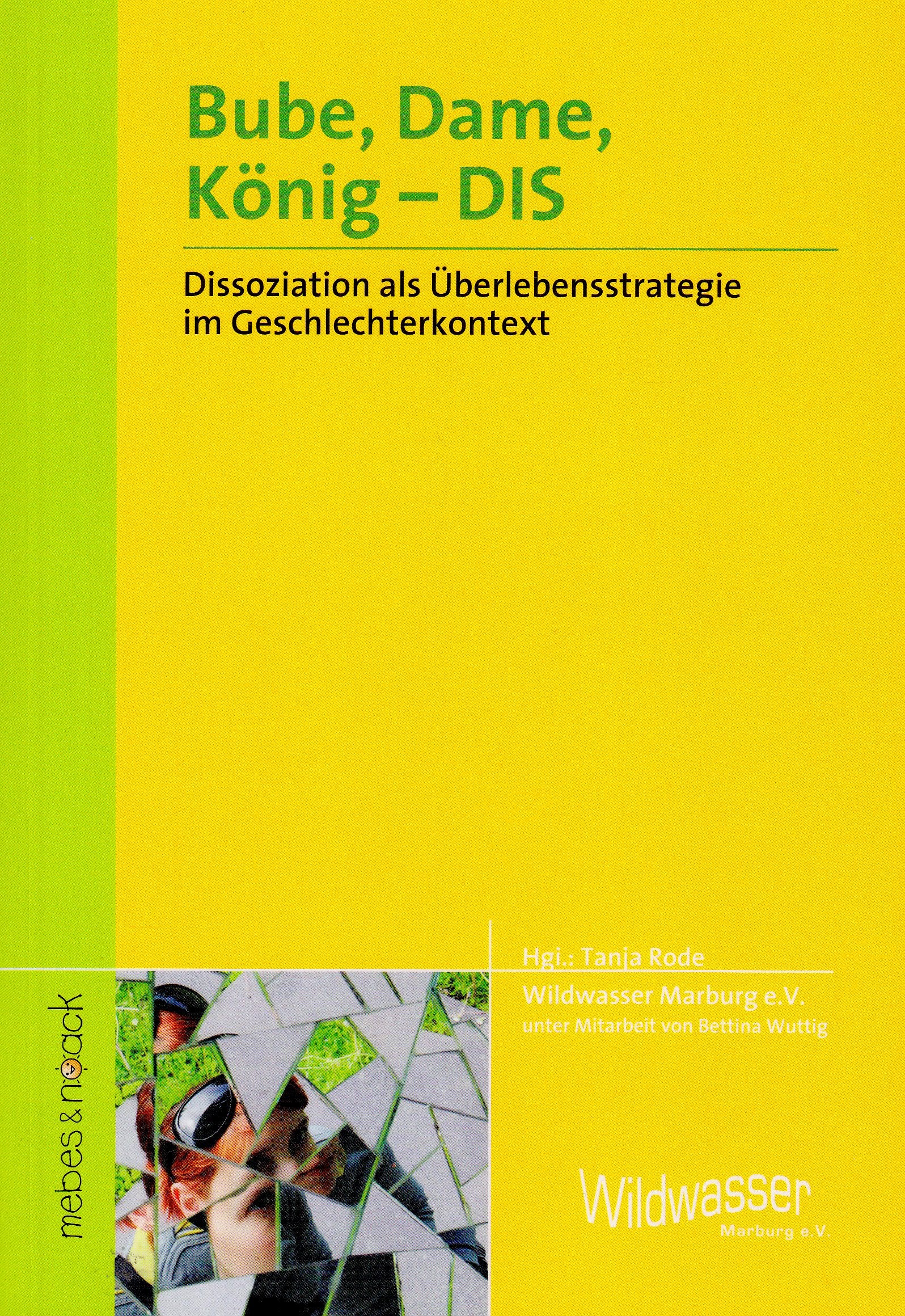 Bube, Dame, König - DIS: Dissoziation als Überlebensstrategie im Geschlechterkontext Psychology