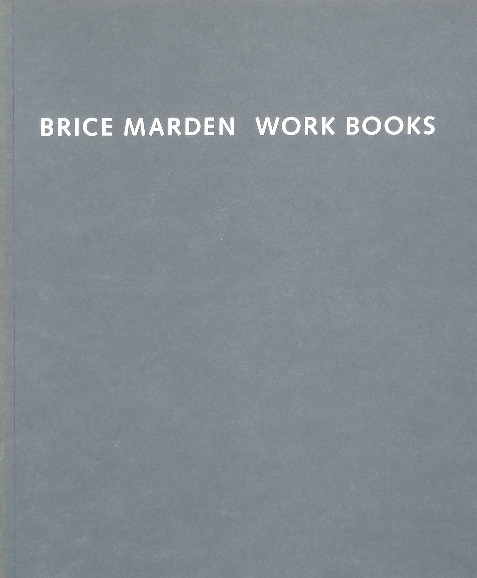 Brice Marden Work Books. 1964-1995 Books