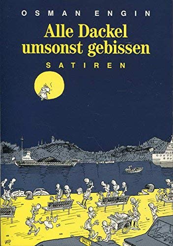Alle Dackel umsonst gebissen Books