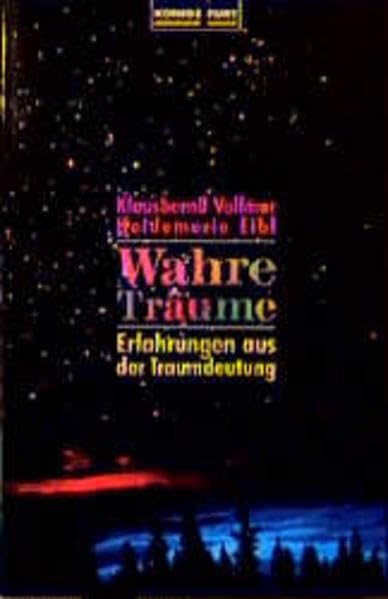 Wahre Träume: Erfahrungen aus der Traumdeutung Psychology