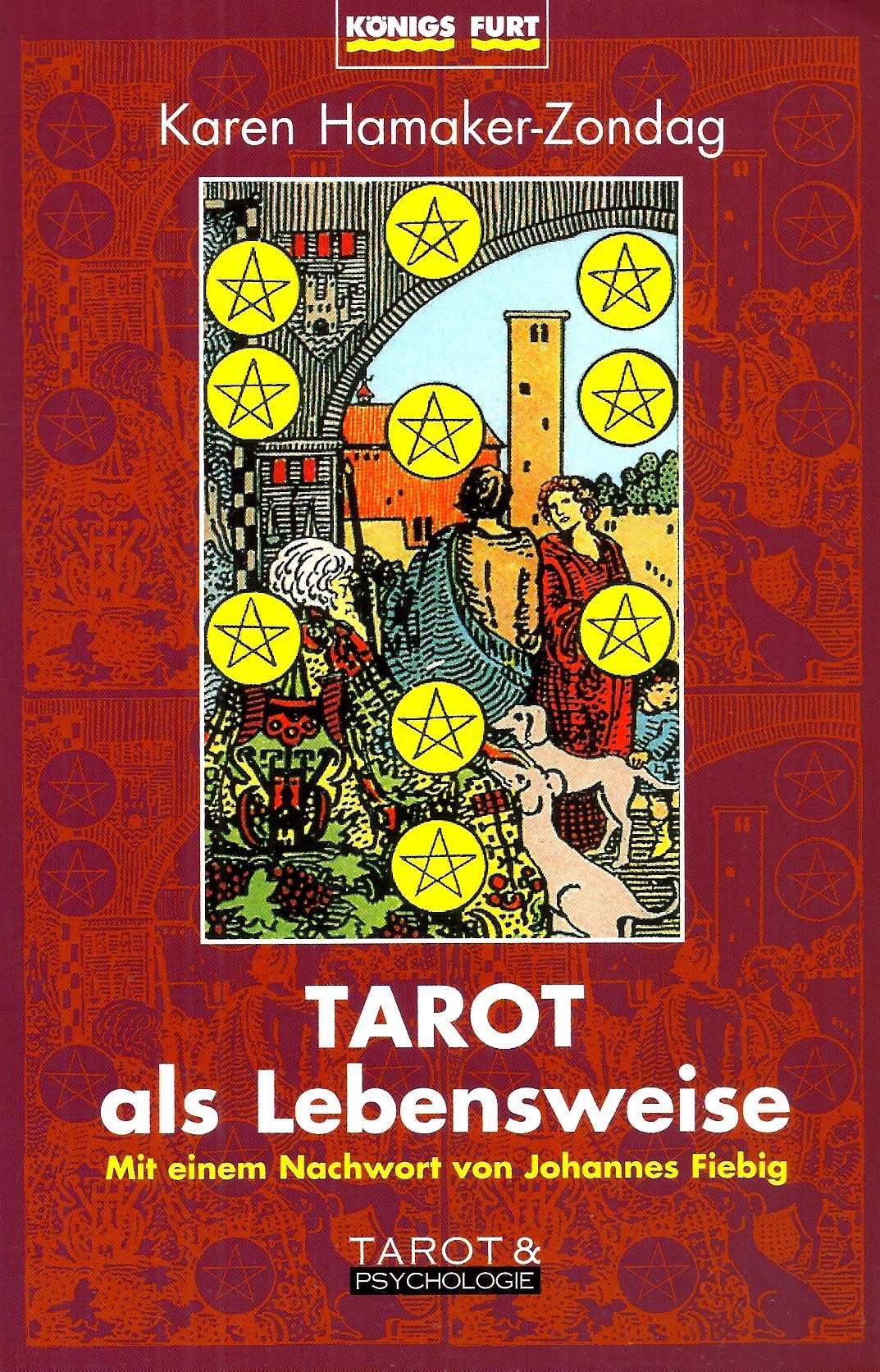 Tarot als Lebensweise: C.G. Jung. Psychologie. Tarot Self-help