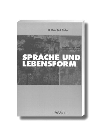 Sprache und Lebensform. Wittgenstein über Freud und die Geisteskrankheit Philosophy