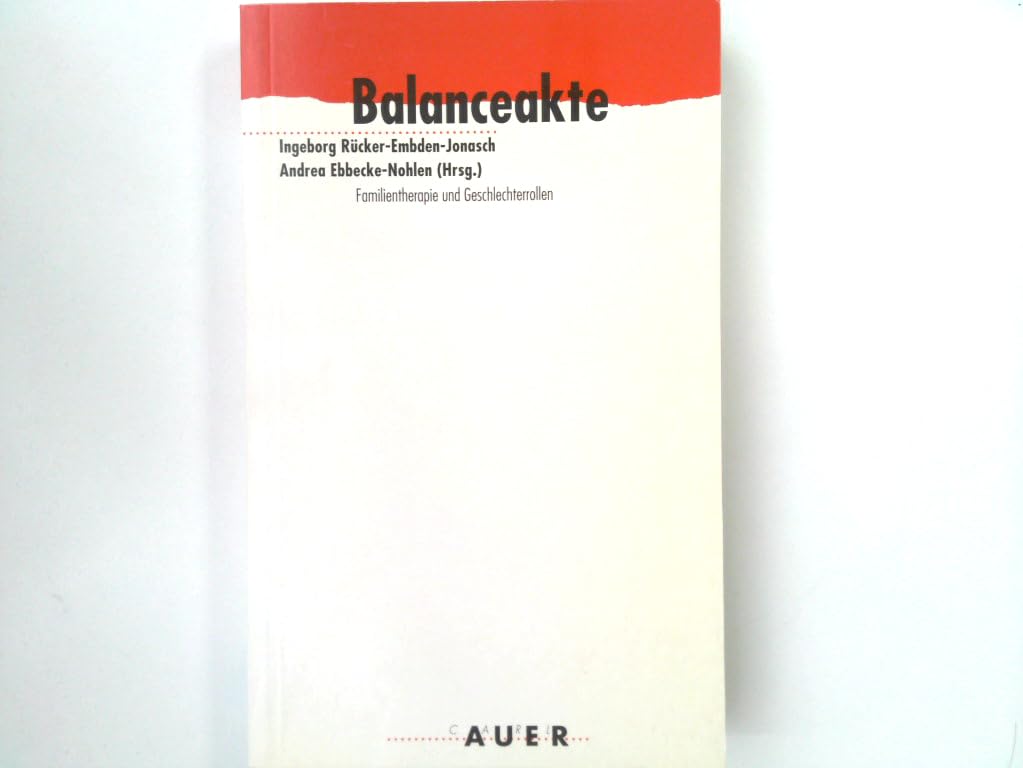 Balanceakte: Familientherapie und Geschlechterrollen (Praxisreihe) Books