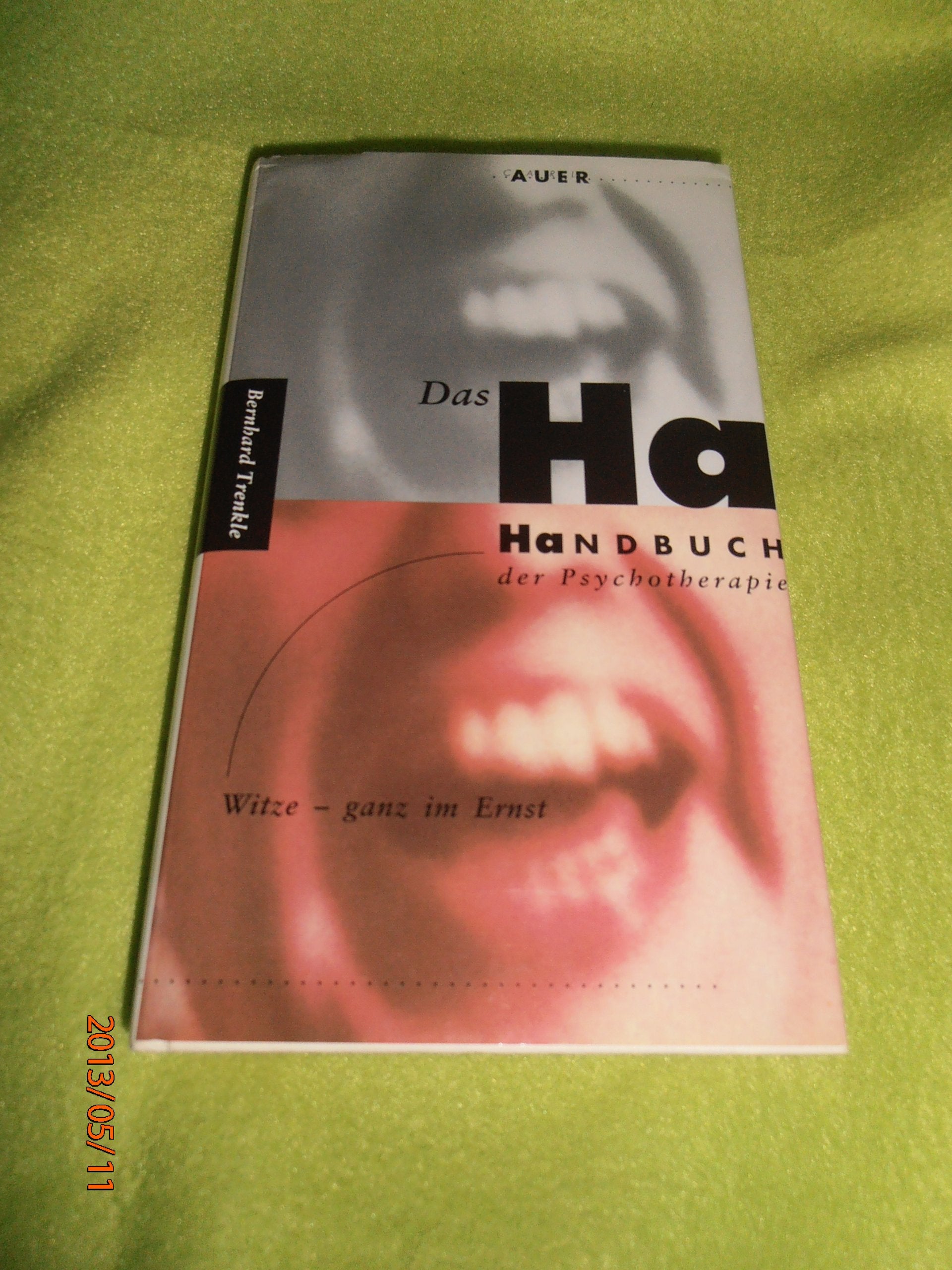 Das Ha-Handbuch der Psychotherapie. Witze - ganz im Ernst Psychology