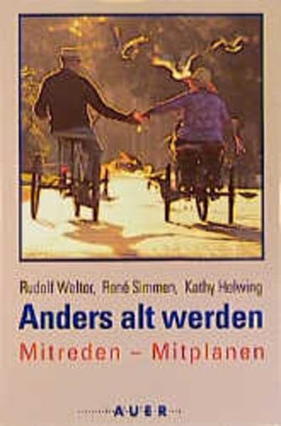 Anders alt werden: Mitreden - Mitplanen Politics & History