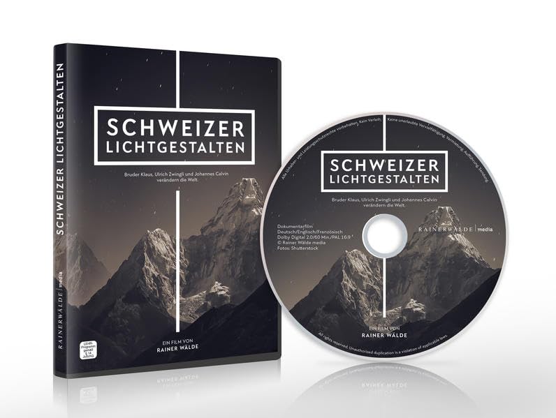 Schweizer Lichtgestalten: Bruder Klaus, Ulrich Zwingli und Johannes Calvin verändern die Welt. Movies