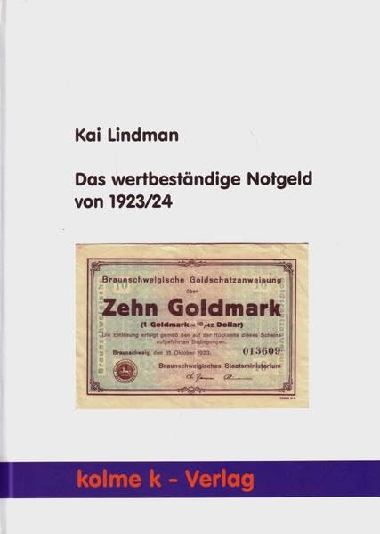 Das wertbeständige Notgeld von 1923/24 book