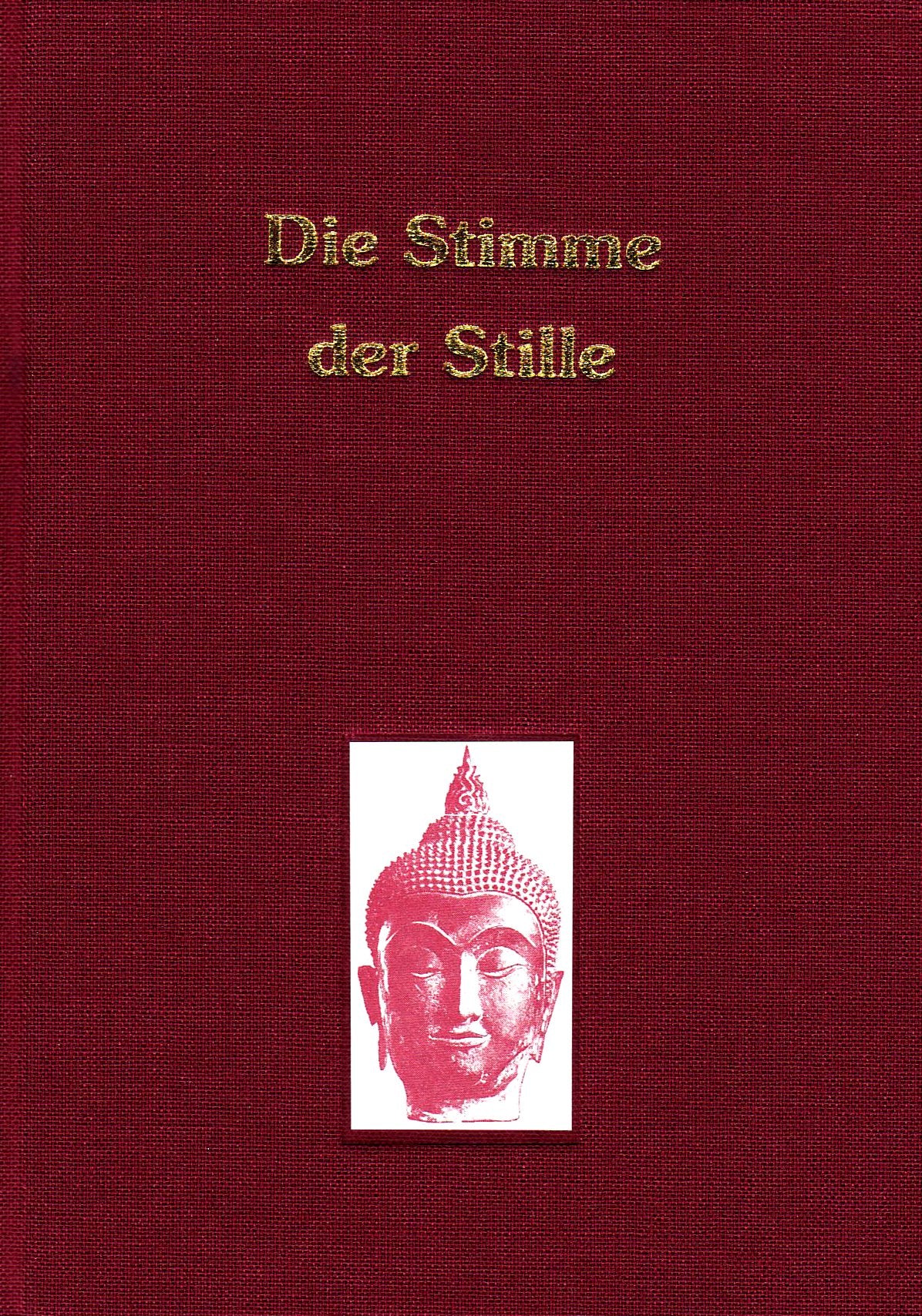 Die Stimme der Stille Second hand books on Religion & Esotericism