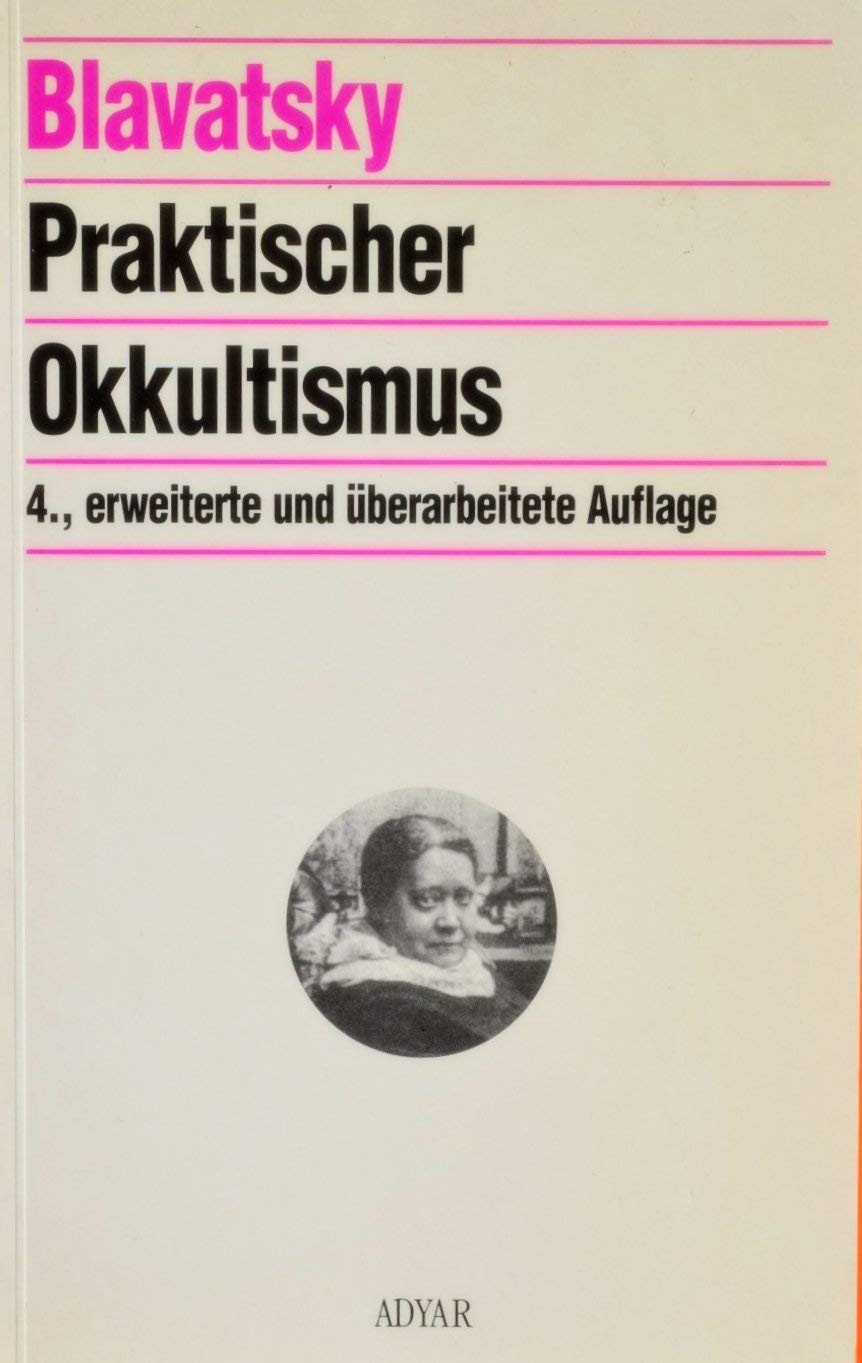 Praktischer Okkultismus. Religion & Esotericism