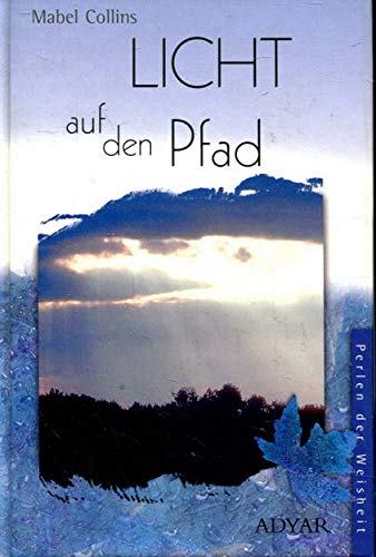 Licht auf dem Pfad Religion & Esotericism