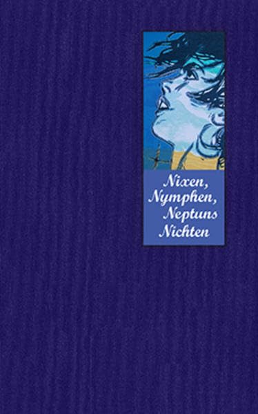Nixen, Nymphen, Neptuns Nichten Contemporary literature