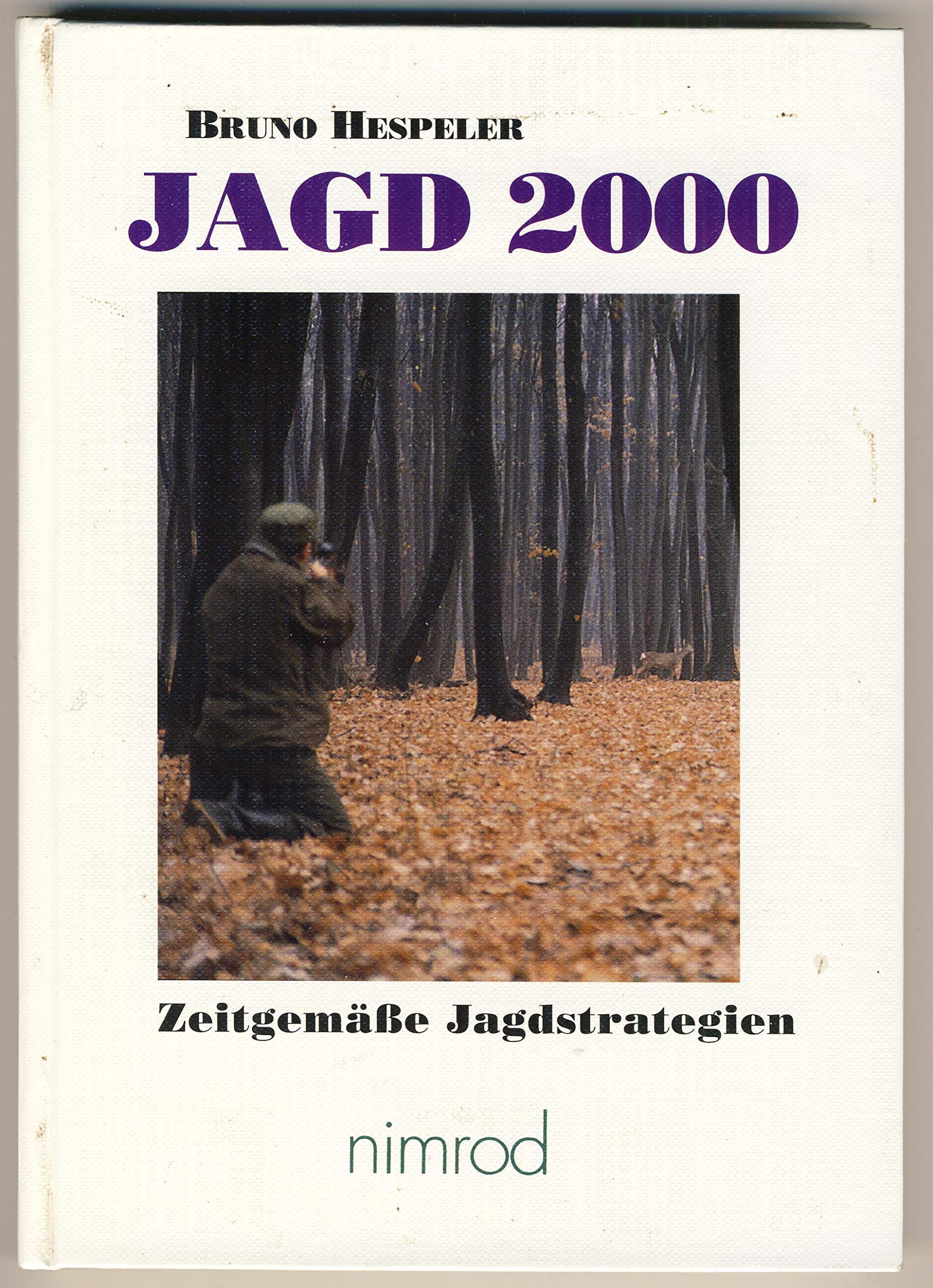Product Image: Jagd 2000 plus: Zeitgemässe Jagdstrategien