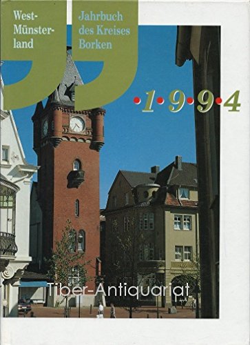 Westmünsterland. Jahrbuch des Kreises Borken: 1994 Business & Technology