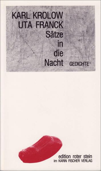 Sätze in die Nacht. Gedichte (Edition roter Stein) Poetry