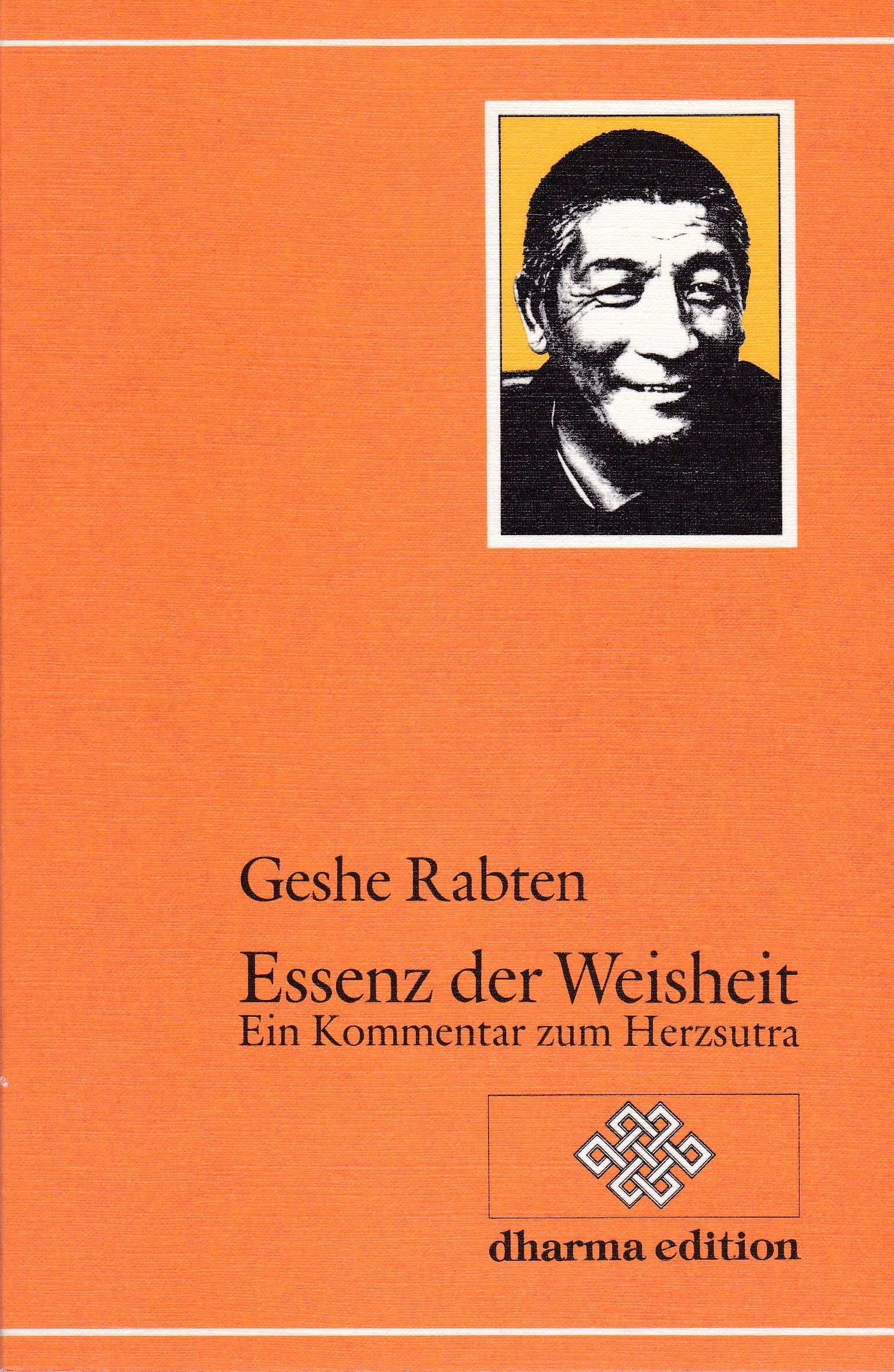 Essenz der Weisheit: Ein Kommentar zum Herzsutra Religion & Esotericism