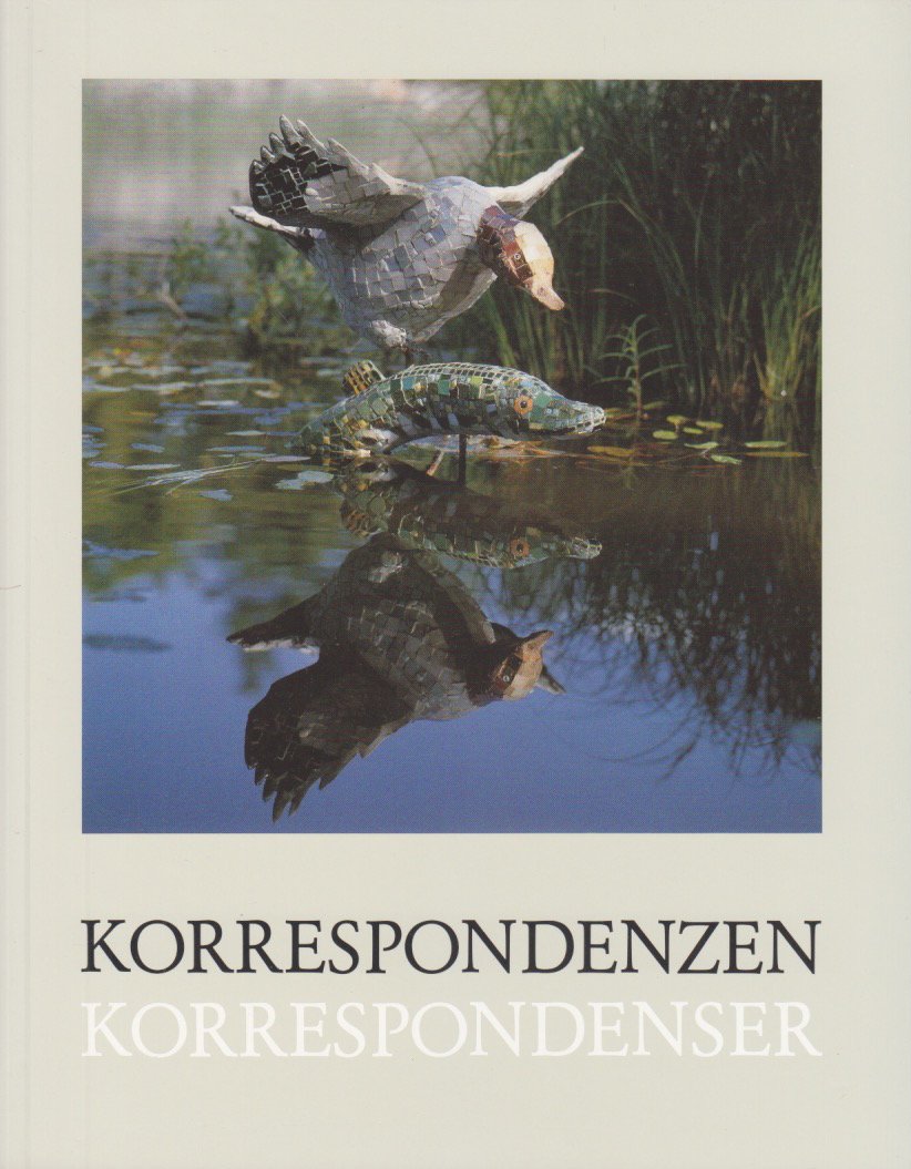Korrespondenzen/Korrespondenser: 10 Künstler aus Schweden und Berlin. book