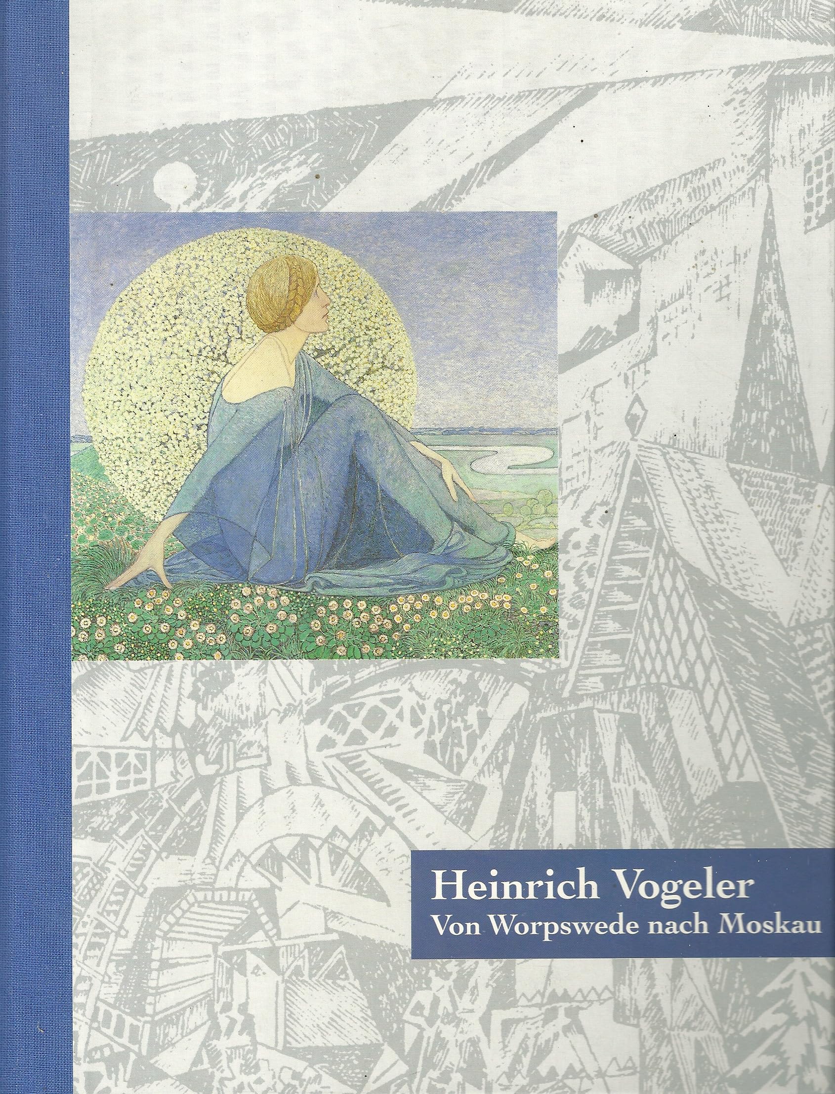 Heinrich Vogeler: Von Worpswede nach Moskau Photography