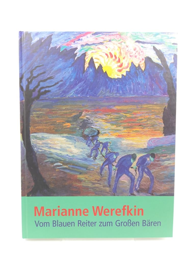 Marianne Werefkin: Vom Blauen Reiter zum Großen Bären Film, Art & Culture