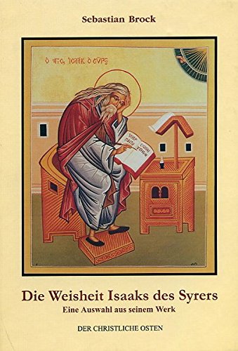 Die Weisheit Isaaks des Syrers Books