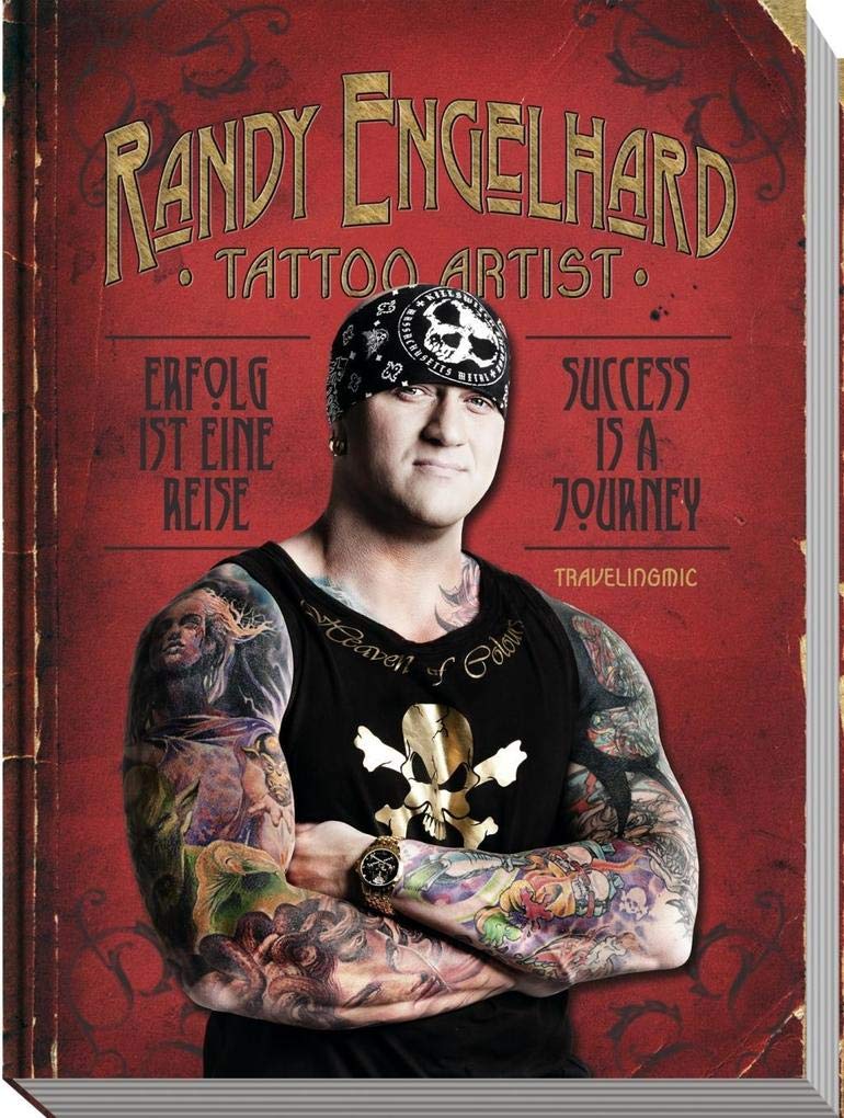 Randy Engelhard - Tattoo Artist - Memories