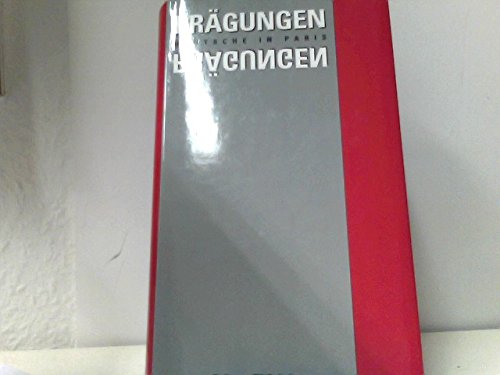 Prägungen. Deutsche in Paris Books