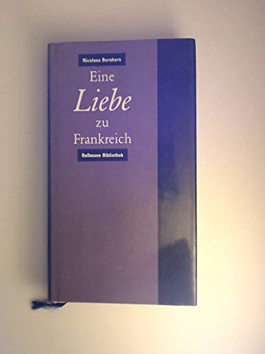 Eine Liebe zu Frankreich. Books