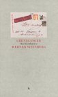 Grenzgänger: Der Schriftsteller Werner Steinberg, 1913-1992: Das wichtigste Material aber ist das eigene Leben. Katalog z. Werner Steinberg Ausstellung im Heinrich-Heine-Institut, Düsseldorf Memories