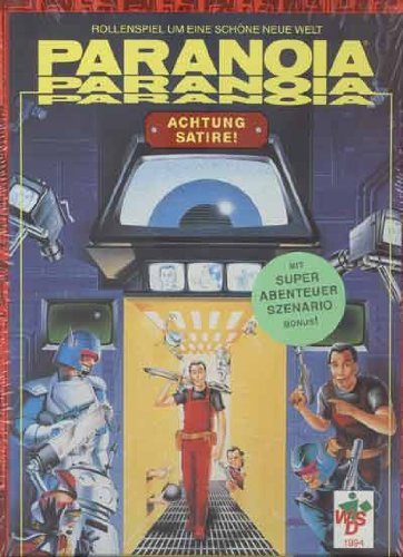 Paranoia: Rollenspiel um eine schöne neue Welt. Inhalt: Regelwerk, Abenteuermodul, 20-seitiger Würfel. Für 2-8 Spieler Leisure & Fun