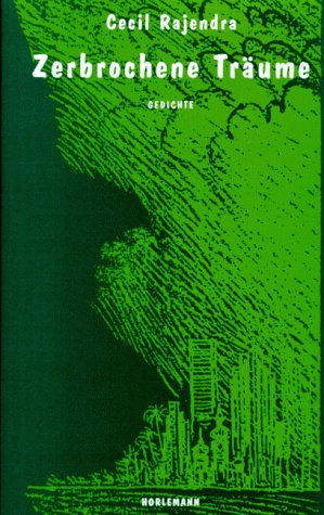 Zerbrochene Träume: Gedichte Poetry