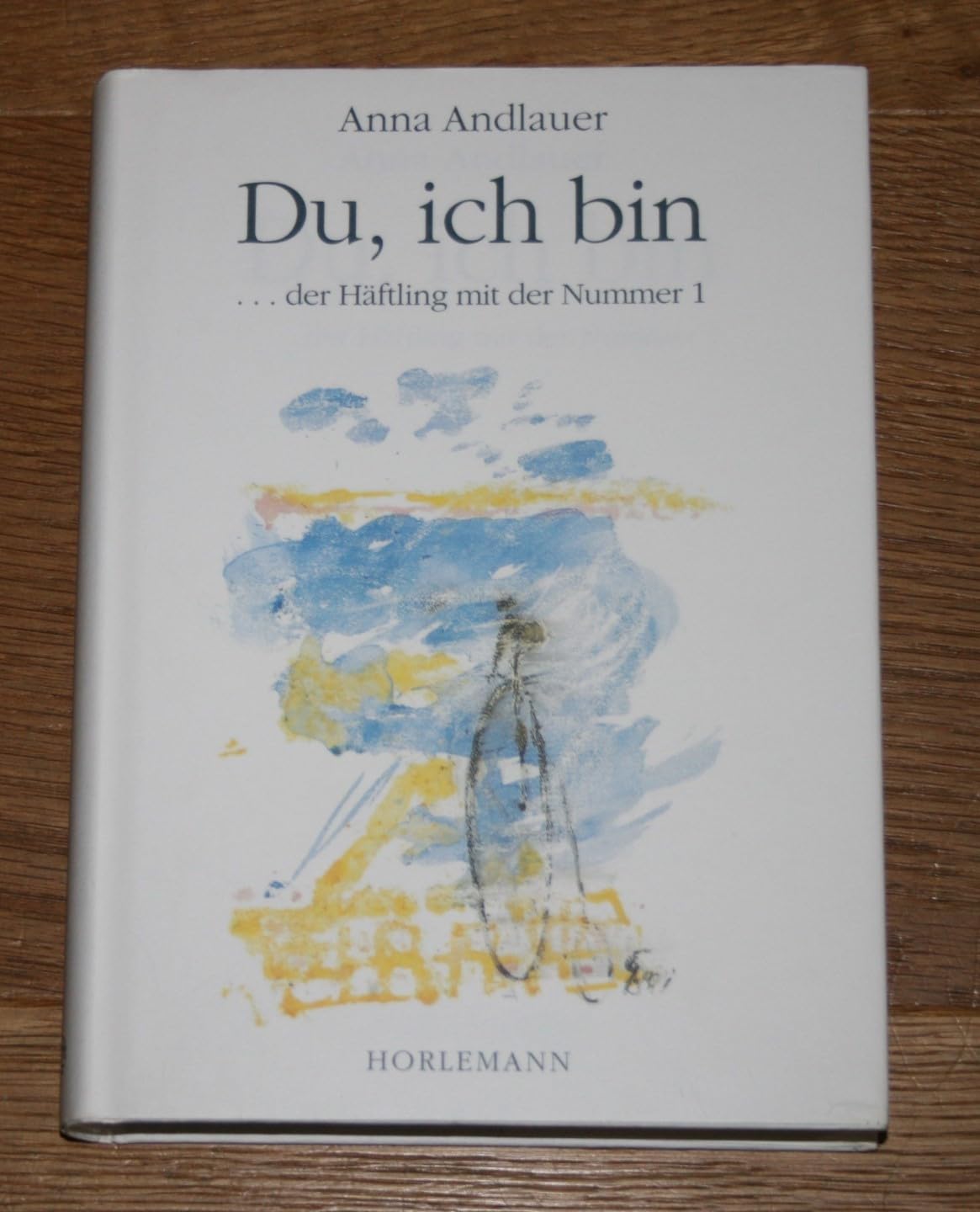 Product Image: Du - ich bin: Der Häftling mit der Nummer 1