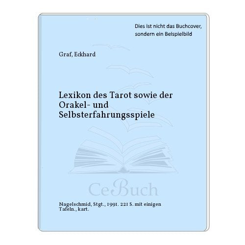 Lexikon des Tarot sowie der Orakel- und Selbsterfahrungsspiele Books