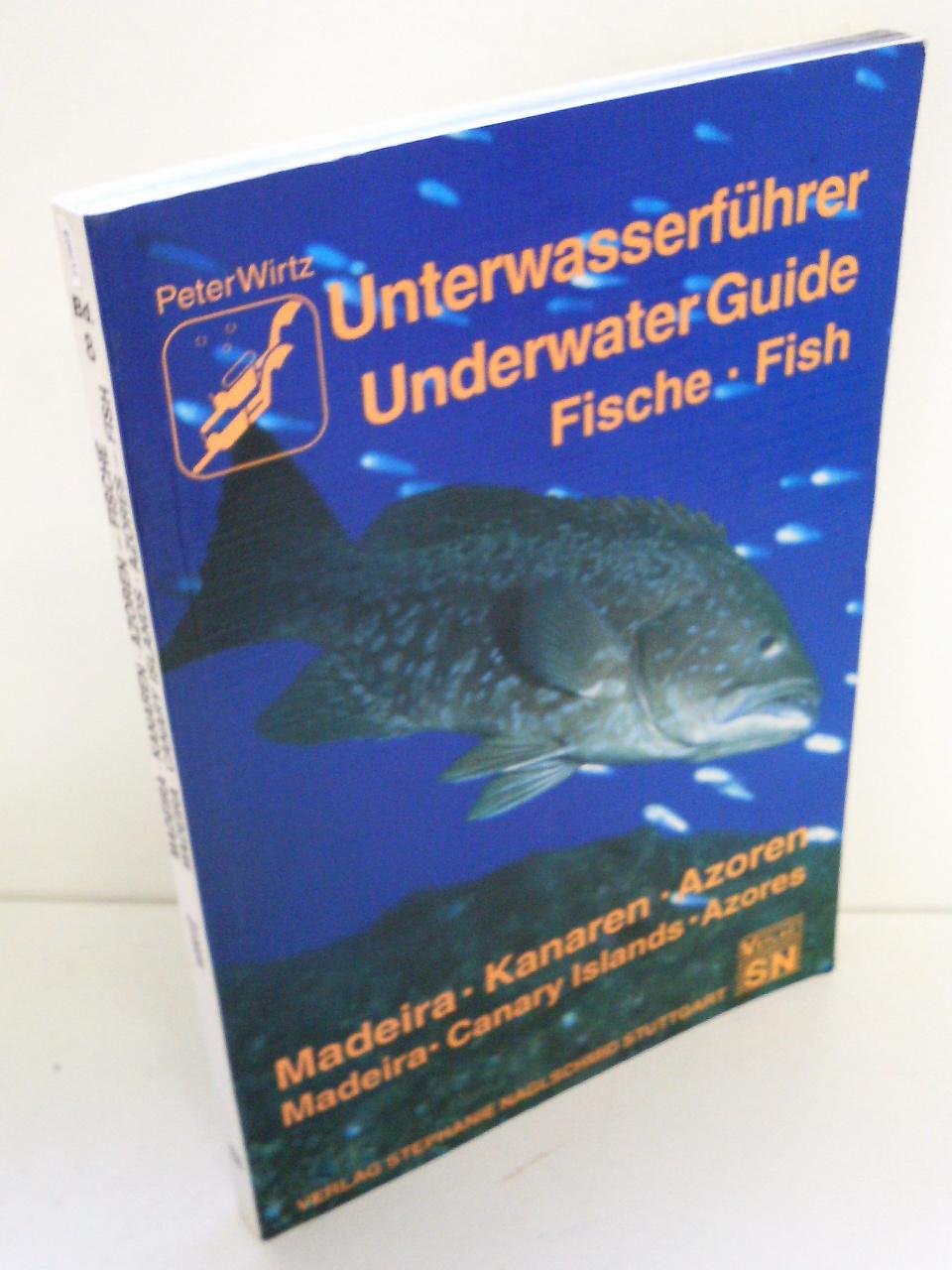 Unterwasserführer, Bd.8, Madeira, Kanaren, Azoren, Fische (Edition Freizeit und Wissen / Unterwasserführer) Leisure, Home & Garden