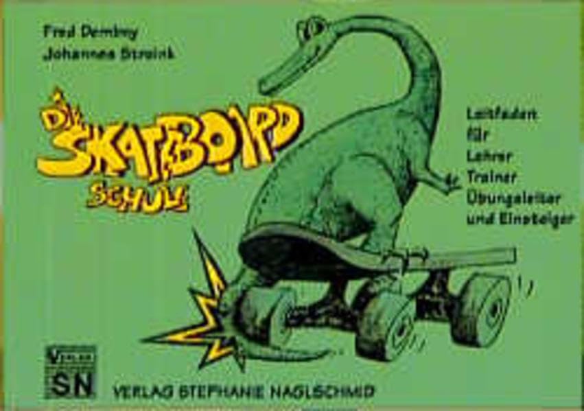 Die Skateboardschule Leisure & Fun Books