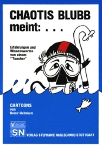Chaotis Blubb meint:...: Erfahrungen und Wissenswertes von einem "Taucher". Cartoons Cartoons