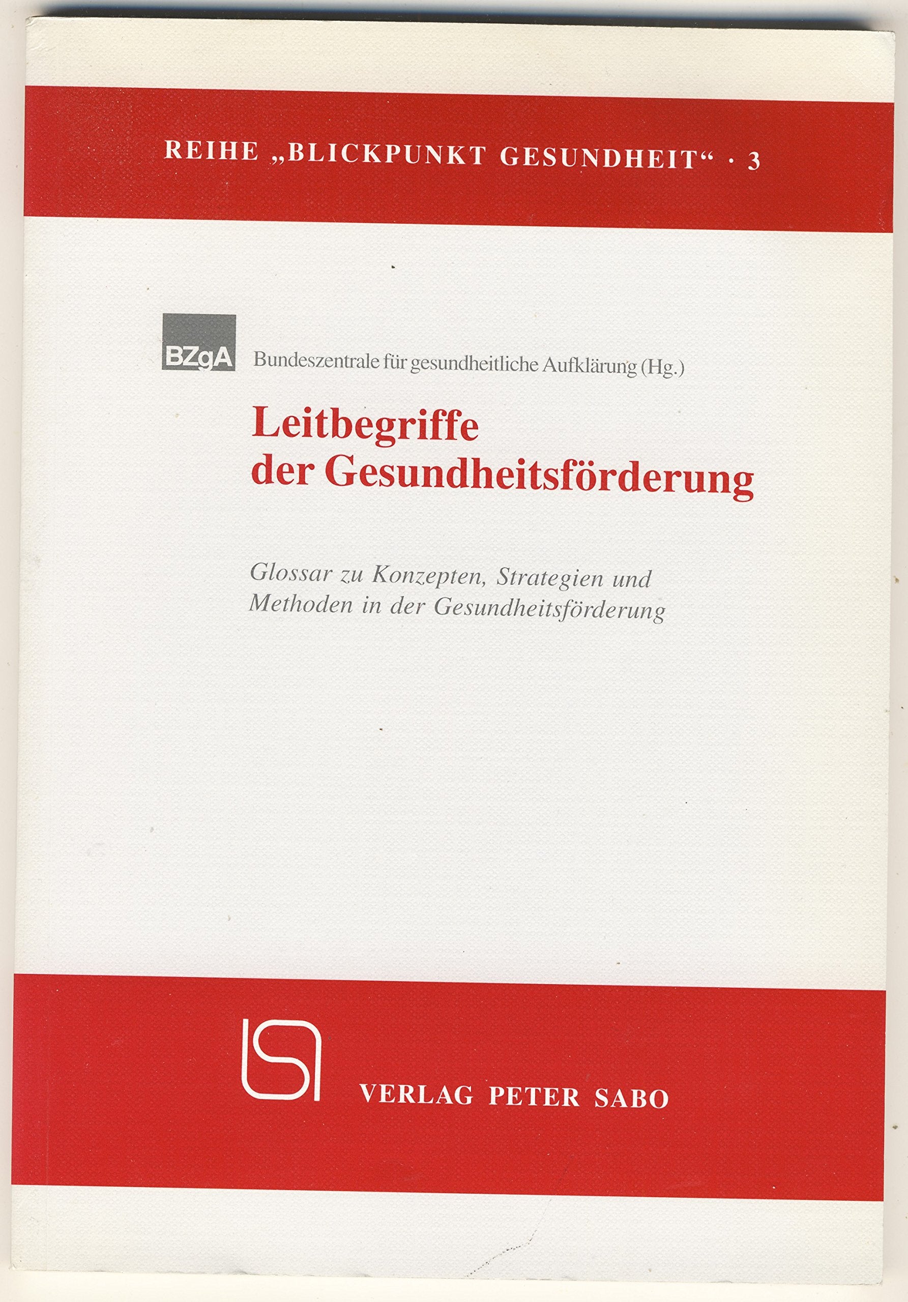 Leitbegriffe der Gesundheitsförderung Books