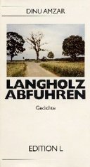 Langholzabfuhren : Gedichte 1975 - 1989 Books