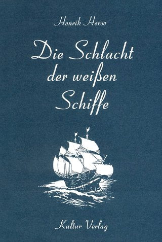 Die Schlacht der weissen Schiffe Books