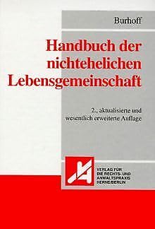Handbuch der nichtehelichen Lebensgemeinschaft (2. Auflage) Law