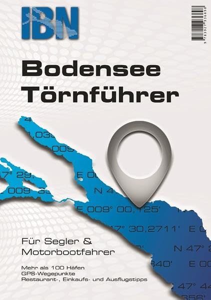 Bodensee Törnführer 2020: Für Segler und Motorbootfahrer Leisure & Fun