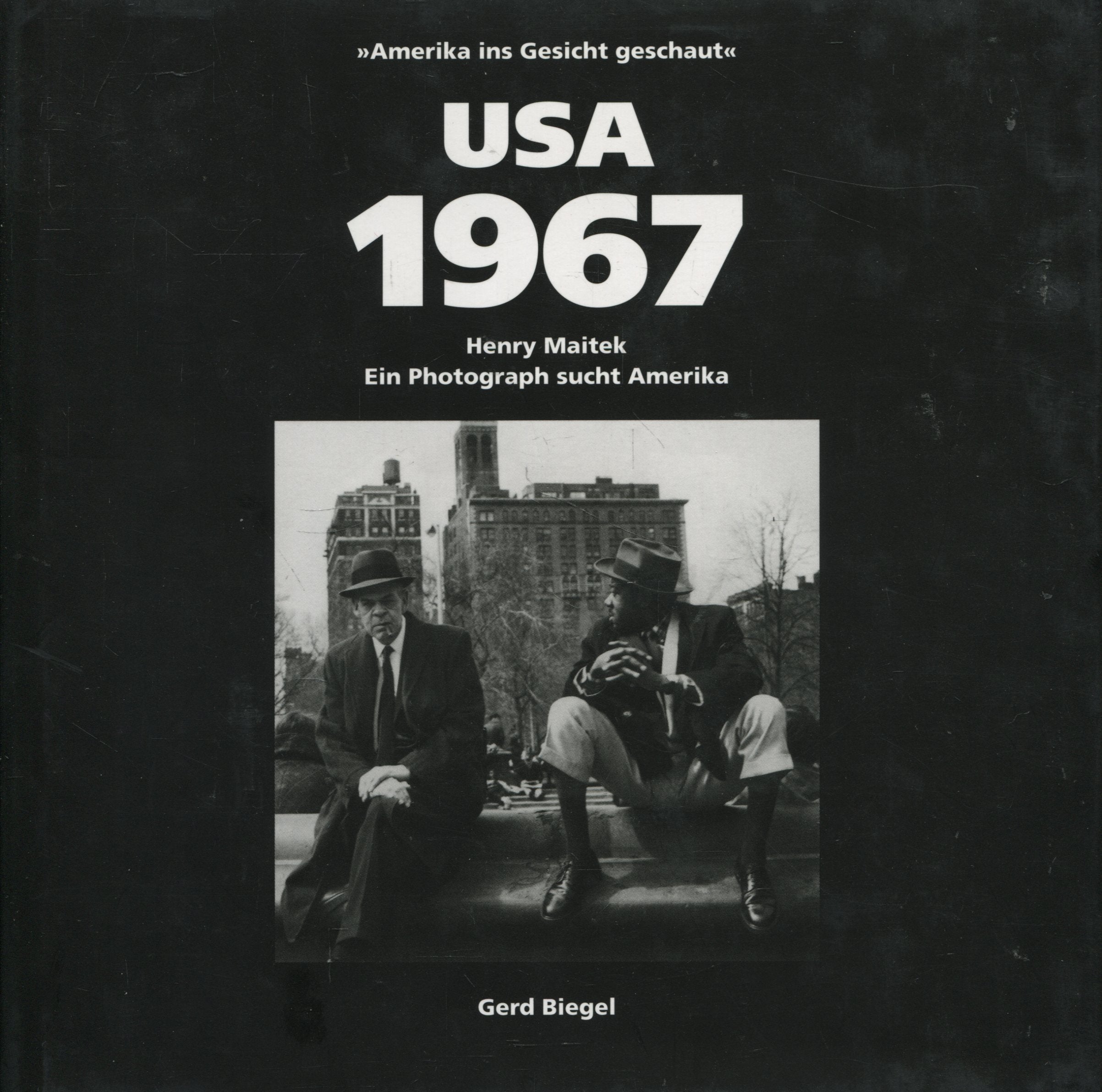 "Amerika ins Gesicht geschaut". USA 1967. Henry Maitek. Ein Photograph sucht Amerika Politics & History