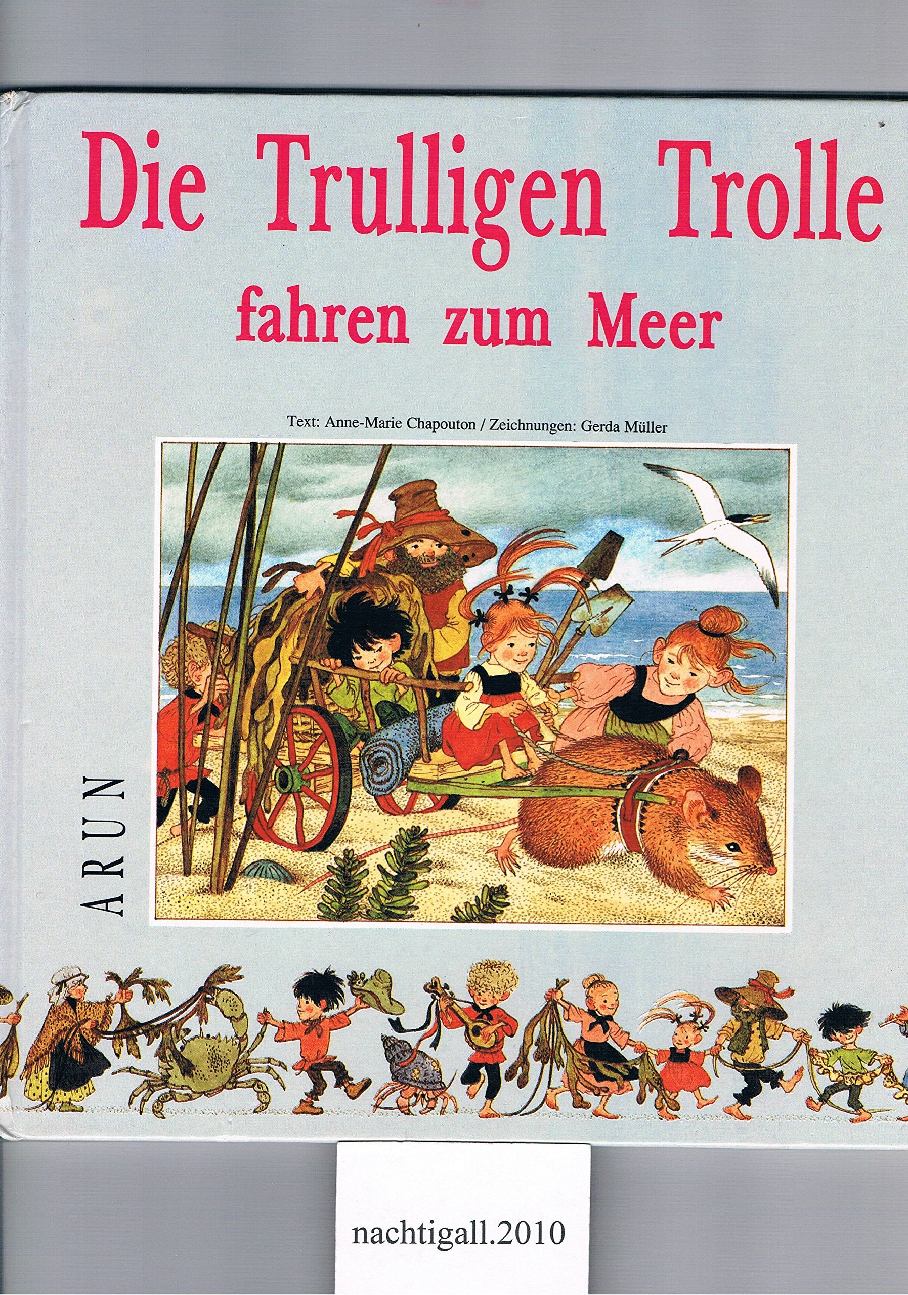 Die Trulligen Trolle fahren zum Meer Books