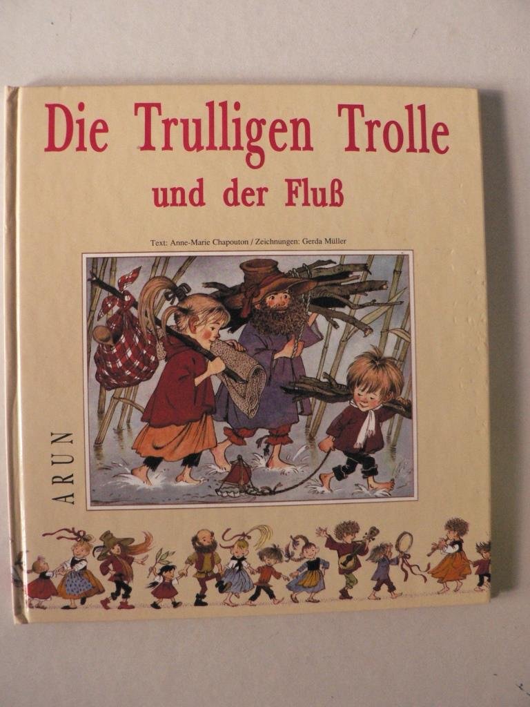 Product Image: Die Trulligen Trolle und der Fluss